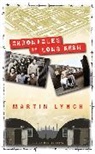 Conor Grimes, Martin Lynch, Martin (Author) Lynch, Martin Grimes Lynch - Chronicles of Long Kesh