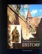 Michael Wolfson, Jutta Brüdern - Ein Rundgang durch Kloster Ebstorf