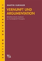 Martin Euringer - Vernunft und Argumentation