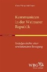 Klaus M Mallmann, Klaus-Michael Mallmann - Kommunisten in der Weimarer Republik