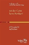 Wolfgang R. Köhler, Wolfgang R Köhler, Hans D Mutschler - Ist der Geist berechenbar?