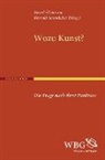 Bern Kleimann, Bernd Kleimann, Schmücker, Reinold Schmücker - Wozu Kunst?