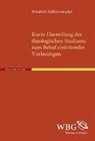 Friedrich Schleiermacher, Friedrich Daniel Ernst Schleiermacher, Heinric Scholz, Heinrich Scholz - Kurze Darstellung des theologischen Studiums zum Behuf einleitender Vorlesungen