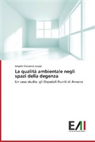 Angela Giovanna Leuzzi - La qualità ambientale negli spazi della degenza