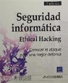 Seguridad informática: Ethical Hacking