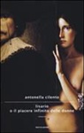 Antonella Cilento - Lisario o il piacere infinito delle donne