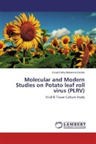 Emad Fathy Mohamed Dwidar - Molecular and Modern Studies on Potato leaf roll virus (PLRV)