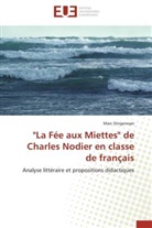 Marc Slingeneyer, Slingeneyer-m - La fee aux miettes de charles