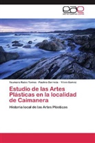 Paulin Barreda, Paulina Barreda, Yili Gomez, Yilien Gomez, Yaumar Rubio Torres, Yaumara Rubio Torres - Estudio de las Artes Plásticas en la localidad de Caimanera