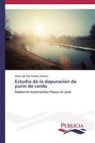 María del Mar Gómez Zamora - Estudio de la depuración de purín de cerdo