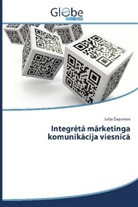 J¿lija ¿Agunova, J lija agunova, Julija Zagunova - Integr ta marketinga komunikacija viesnica