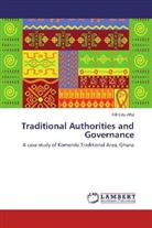 Fiifi Edu-Afful - Traditional Authorities and Governance