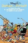 Johan y Pirluit 02: La piedra de Luna; El juramento de los Vikingos; La fuente de los dioses