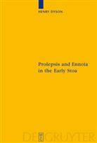 Henry Dyson - Prolepsis and Ennoia in the Early Stoa