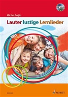 Michel Suljic, Alexa Riemann - Lauter lustige Lernlieder, m. 2 Audio-CDs