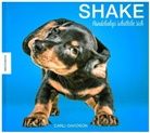 Carli Davidson - Shake - Hundebabys schütteln sich