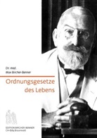 Max Bircher-Benner, Max (Dr. med.) Bircher-Benner, Kösel Media GmbH, Andres Bircher - Ordnungsgesetze des Lebens