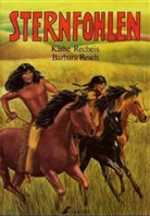 Käthe Recheis - Sternfohlen