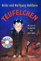 Heike Hohlbein, Wolfgang Hohlbein - Das Teufelchen, m. CD-Audio