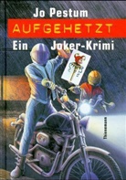 Jo Pestum - Aufgehetzt