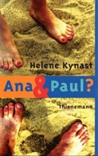 Helene Kynast - Ana & Paul?