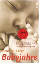 Remo H. Largo - Babyjahre