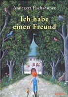 Annegert Fuchshuber, Beatrice Schenk de Regniers - Ich habe einen Freund