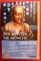 Gerta Ital - Der Meister, die Mönche und ich