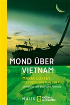 Maria Coffey, Dag Goering - Mond über Vietnam