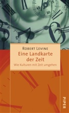 Robert Levine - Eine Landkarte der Zeit