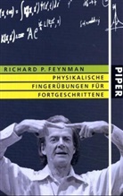 Richard P. Feynman - Physikalische Fingerübungen für Fortgeschrittene