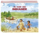Nina Schindler, Astrid Vohwinkel - Im Dorf der Indianer, Sonderausgabe