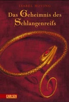 Isabel Hoving - Das Geheimnis des Schlangenreifs