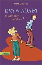 Mans Gahrton - Eva & Adam, Ja oder nein oder doch?