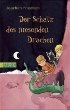 Joachim Friedrich - Der Schatz des niesenden Drachen