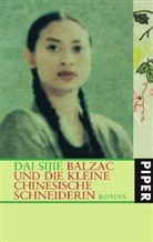 Dai Sijie - Balzac und die kleine chinesische Schneiderin