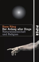 Hans Küng - Der Anfang aller Dinge