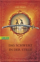 Lian Hearn - Das Schwert in der Stille