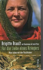 Brigitte Brault - Für die Liebe eines Kriegers