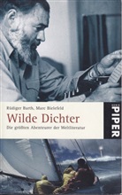 Rüdiger Barth, Marc Bielefeld - Wilde Dichter