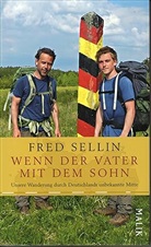 Fred Sellin - Wenn der Vater mit dem Sohn