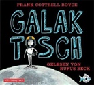 Frank Cottrell Boyce, Rufus Beck - Galaktisch, 4 Audio-CDs (Hörbuch)