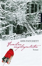 Ann Patchett - Familienangelegenheiten