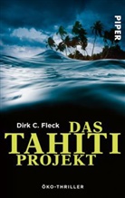Dirk C Fleck, Dirk C. Fleck - Das Tahiti-Projekt