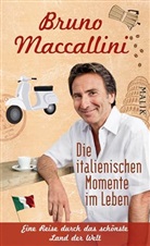 Bruno Maccallini - Die italienischen Momente im Leben