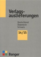 Verlagsauslieferungen Banger - 2014/2015: Verlagsauslieferungen 2014/2015