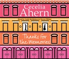 Cecelia Ahern, Aoife McMahon, Trevor White - Thanks for the Memories (Audiolibro)