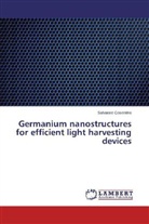 Salvatore Cosentino - Germanium nanostructures for efficient light harvesting devices