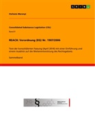Stefanie Merenyi - REACH: Verordnung (EG) Nr. 1907/2006