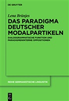 Lena Brünjes - Das Paradigma deutscher Modalpartikeln